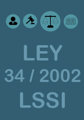Ley de Sericios de la Sociedad de la Información LSSI 34/2002